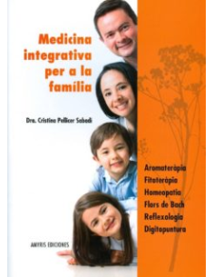 Libro Medecina Integrativa Para La Familia (Catalan) Sabadi de Pranarom