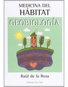 Medicina del Hábitat: Geobiología para tu bienestar integral